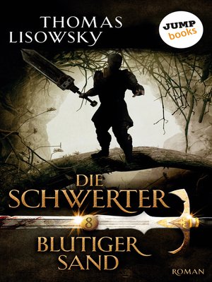 cover image of DIE SCHWERTER--Band 8